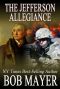 [The Presidential Series 01] • The Jefferson Allegiance